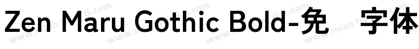 Zen Maru Gothic Bold字体转换